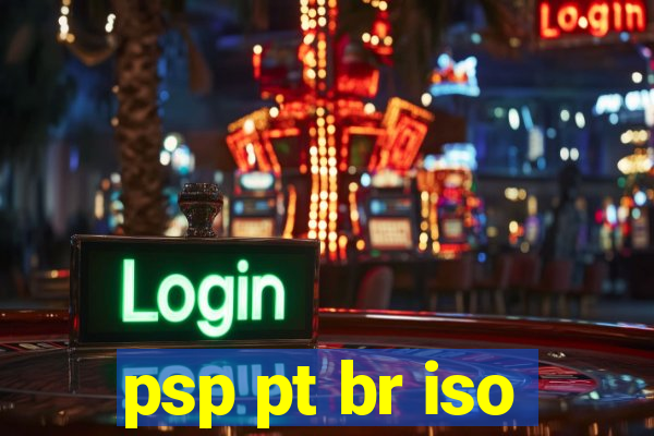 psp pt br iso